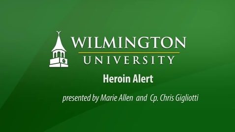 Thumbnail for entry Behavioral Challenges Symposium - Heroin Alert
