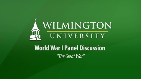 Thumbnail for entry WWI Panel Discussion: The Great War