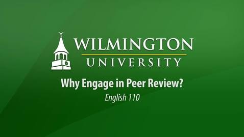 Thumbnail for English 110: Why Engage in Peer Review