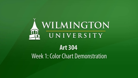 Thumbnail for entry ART 304: Week 1 Demonstration - Color Chart