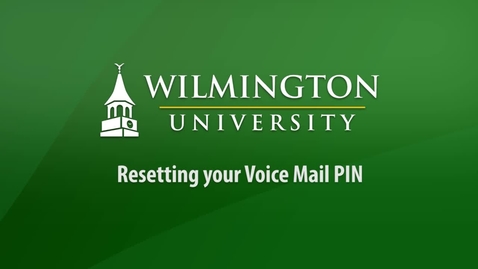 Thumbnail for entry Resetting your Voice Mail PIN