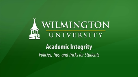 Thumbnail for entry Academic Integrity at WilmU