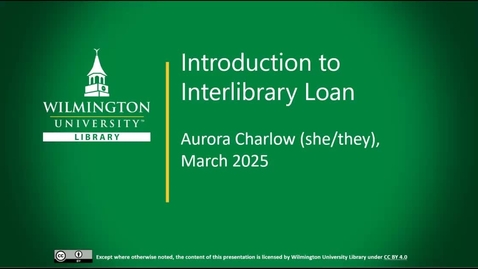 Thumbnail for Introduction to Interlibrary Loan 2025