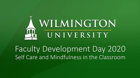 Thumbnail for Self Care and Mindfulness in the Classroom