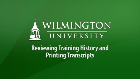Thumbnail for entry Reviewing Training History and Printing Transcripts