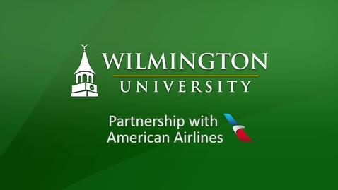 Thumbnail for Wilmington University Partnership with American Airlines