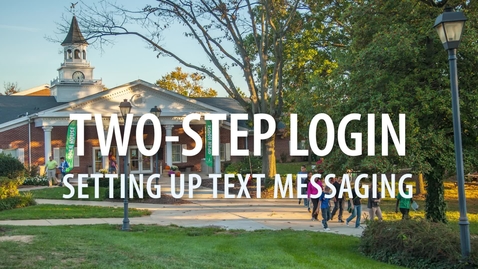 Thumbnail for 2 STEP LOGIN - TEXT MESSAGING