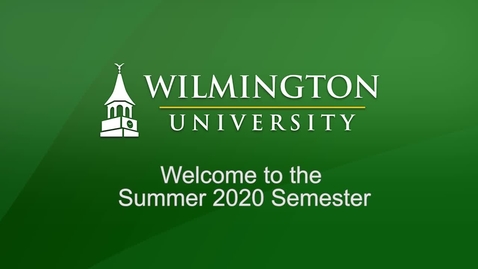 Thumbnail for entry Welcome to the Summer 2020 Semester!