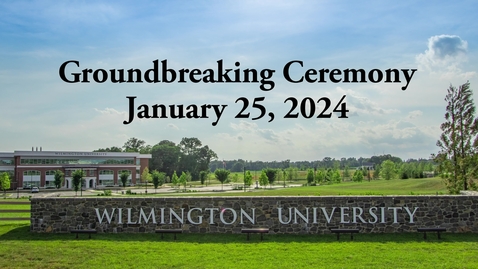 Thumbnail for entry Breaking New Ground: Wilmington University's Law School and Convocation Center