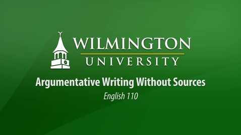 Thumbnail for entry English 110: Unit 1, Lesson 1 Introduction to Argumentative Writing 