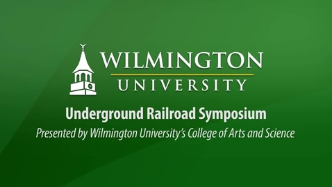 Thumbnail for Underground Railroad Symposium