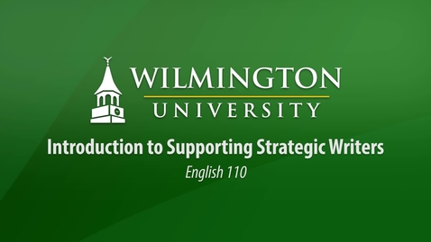 Thumbnail for English 110: Introduction to Supporting Strategic Writers