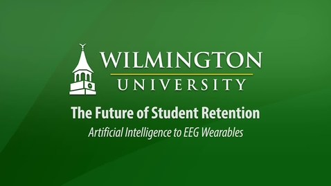 Thumbnail for entry The Future of Student Retention: Artificial Intelligence to EEG Wearables
