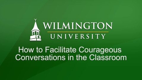 Thumbnail for entry How to Facilitate Courageous Conversations in the Classroom