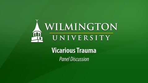 Thumbnail for entry Vicarious Trauma Panel Discussion