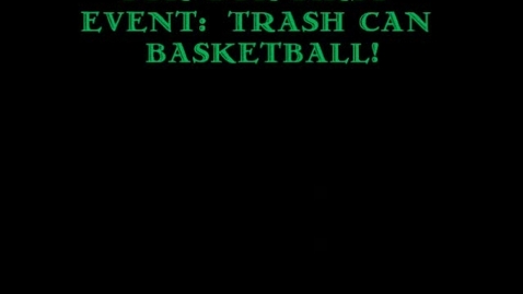 Thumbnail for entry Trash Can Basketball Results