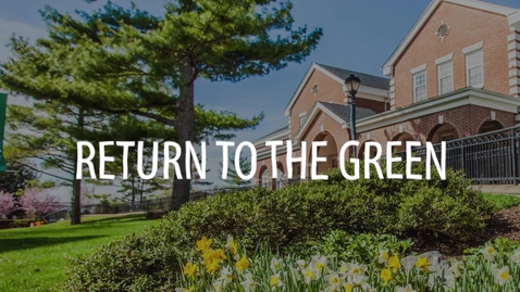 Thumbnail for Return to the Green Video