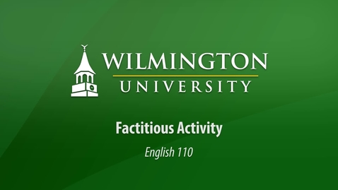 Thumbnail for English 110: Factitious Activity