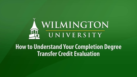 Thumbnail for How to Understand Your Completion Degree Transfer Credit Evaluation