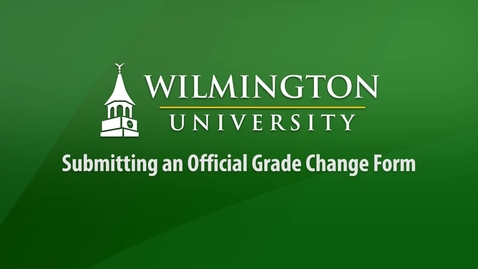 Thumbnail for Submitting an Official Grade Change Form