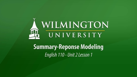 Thumbnail for English 110: Unit 2, Lesson 1 Summary-Response Modeling