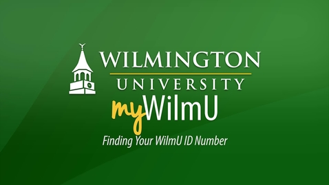 Thumbnail for entry Finding your WilmU ID Number