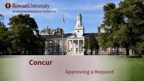 Thumbnail for Concur: Approving a Request