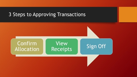 Thumbnail for entry 4 Approving Transactions for Approvers