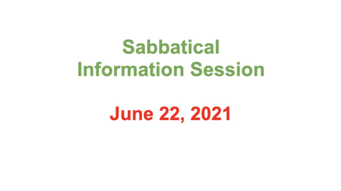 Thumbnail for entry 6 - 06/22/2021 Sabbatical Information Session
