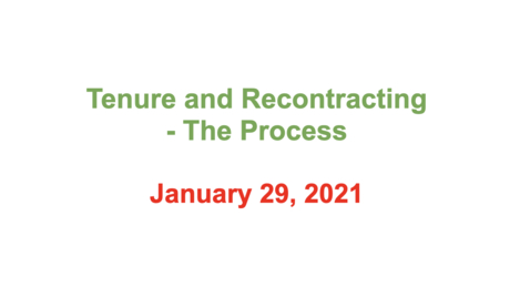 Thumbnail for 4 - 01/29/2021 Tenure and Recontracting - The Process