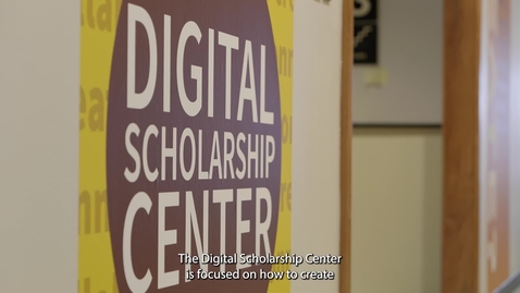 Thumbnail for Digital Scholarship Center at Campbell Library