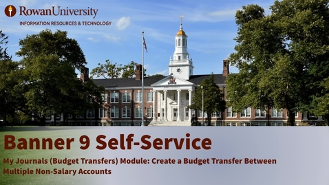 Thumbnail for My Journals: Create a Budget Transfer Between Multiple Accounts
