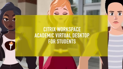 Thumbnail for entry Citrix Workspace Academic Desktop for Students
