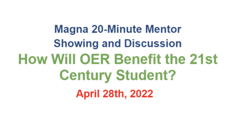 Thumbnail for entry 6 - How Will OER Benefit the 21st Century Student?
