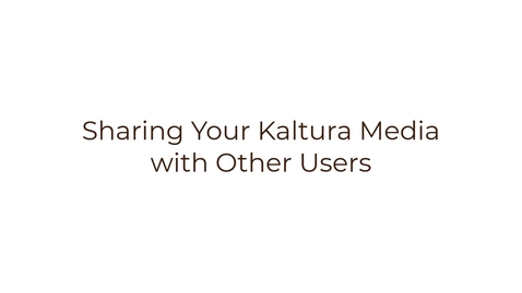 Thumbnail for entry Sharing Your Kaltura Media with Other Users in Canvas