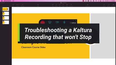 Thumbnail for Troubleshooting Kaltura Capture Won't Stop Recording