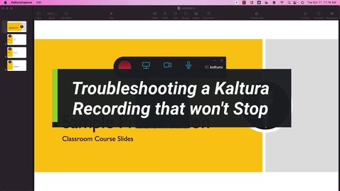 Thumbnail for entry Troubleshooting Kaltura Capture Won't Stop Recording