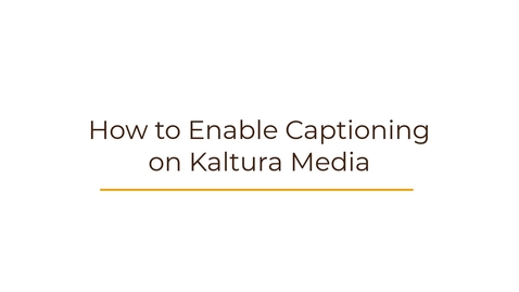 Thumbnail for entry Enabling Machine Captioning for Kaltura Media
