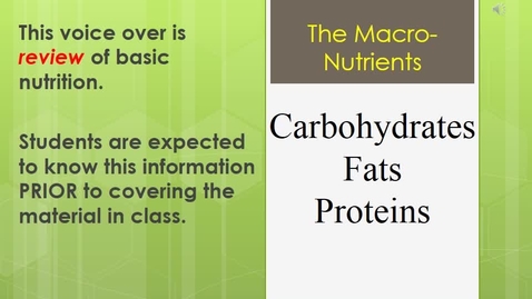 Thumbnail for entry The Macro-nutrients: Carbohydrates, Fats, Proteins