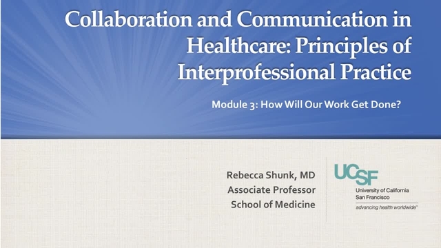 Module 3 - Segment 5: Strategies for collaborative practice (7:06)