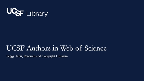 Thumbnail for entry 7. UCSF authors in Web of Science
