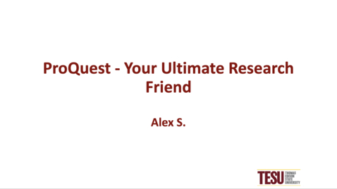 Thumbnail for ProQuest - Your Ultimate Research Friend