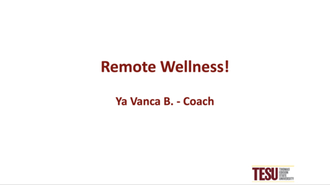 Thumbnail for Remote Wellness
