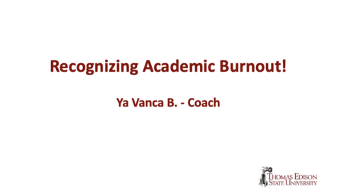 Thumbnail for Recognizing Academic Burnout