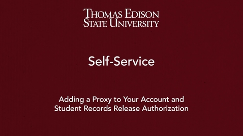 Thumbnail for entry Self-Service: Adding Proxies &amp; Record Release Authorization