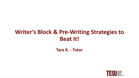 Thumbnail for Writer’s Block &amp; Pre-Writing Strategies to Beat It