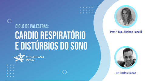 Miniatura para entrada Ciclo de Palestras - Cardio Respiratório e Distúrbios do Sono