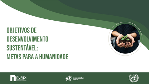 Miniatura para entrada Objetivos do Desenvolvimento Sustentável: Metas para a Humanidade