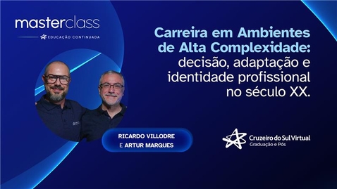 Miniatura de MasterClass - Carreira em Ambientes de Alta Complexidade