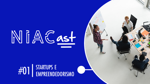 Miniatura para entrada #01 | Startups e Empreendedorismo